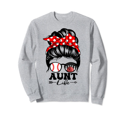 Aunt Life Messy Bun Hair Funny Sweatshirt - Custom Art Print for Adults - T-Shirt, Sweatshirt, Hoodie