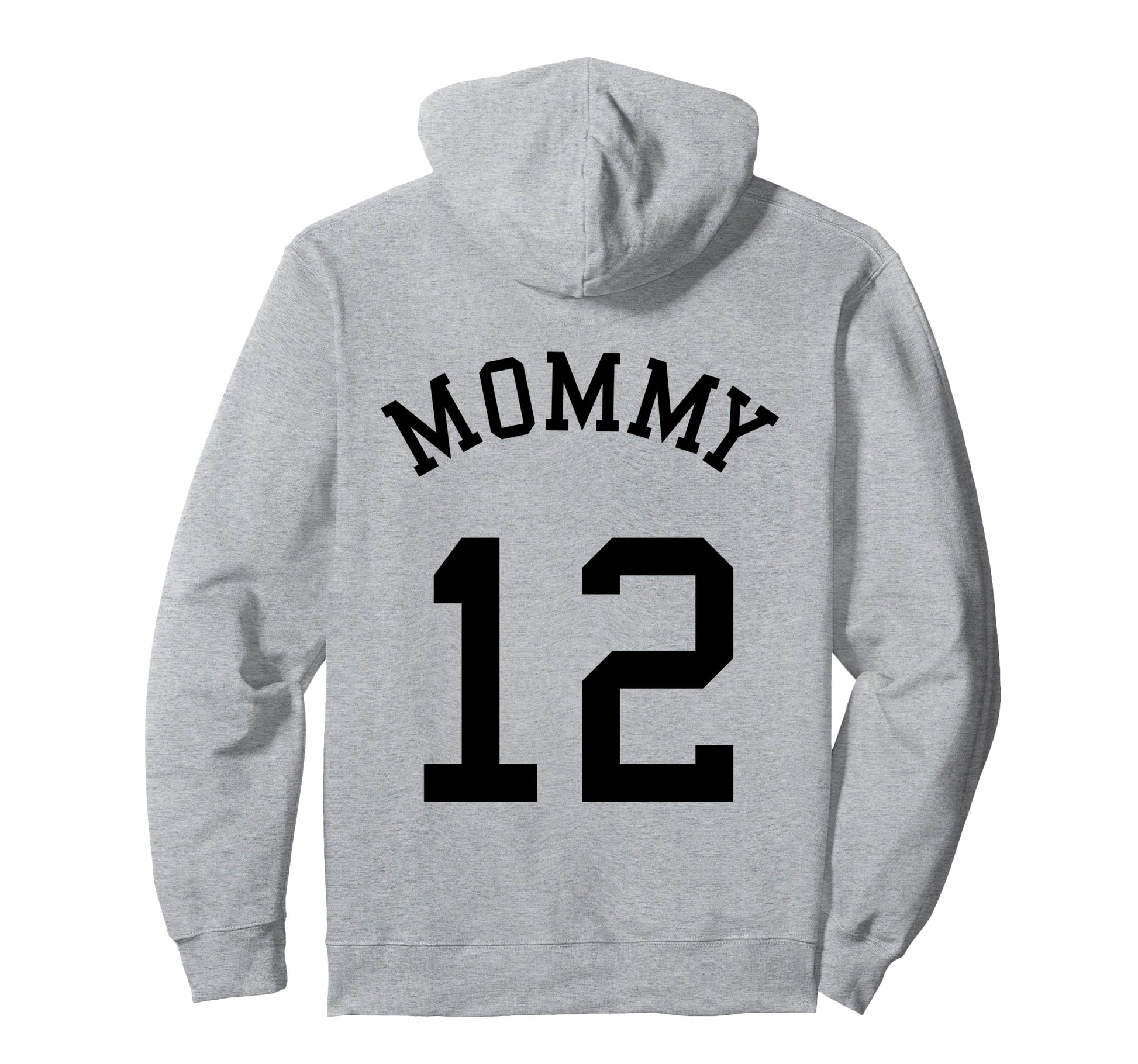 Mommy Back No 12 Football Mother Hoodie - Trendy Graphic for Adults - T-Shirt, Sweatshirt, Hoodie