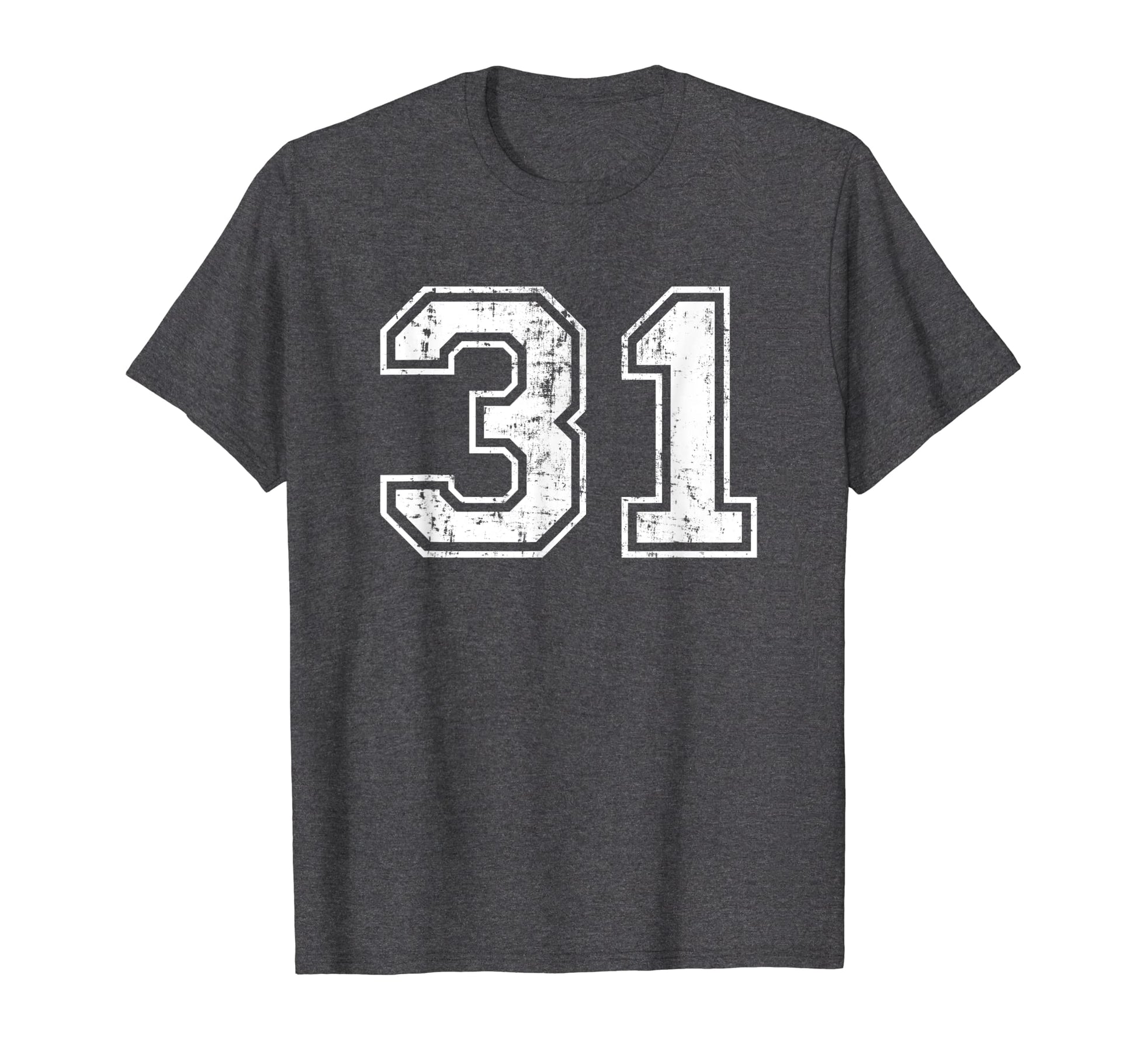 Number 31 Varsity Distressed Sports Team T-Shirt - Unique Graphic Unisex - T-Shirt, Sweatshirt, Hoodie