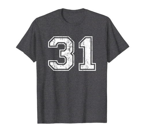Number 31 Varsity Distressed Sports Team T-Shirt - Unique Graphic Unisex - T-Shirt, Sweatshirt, Hoodie