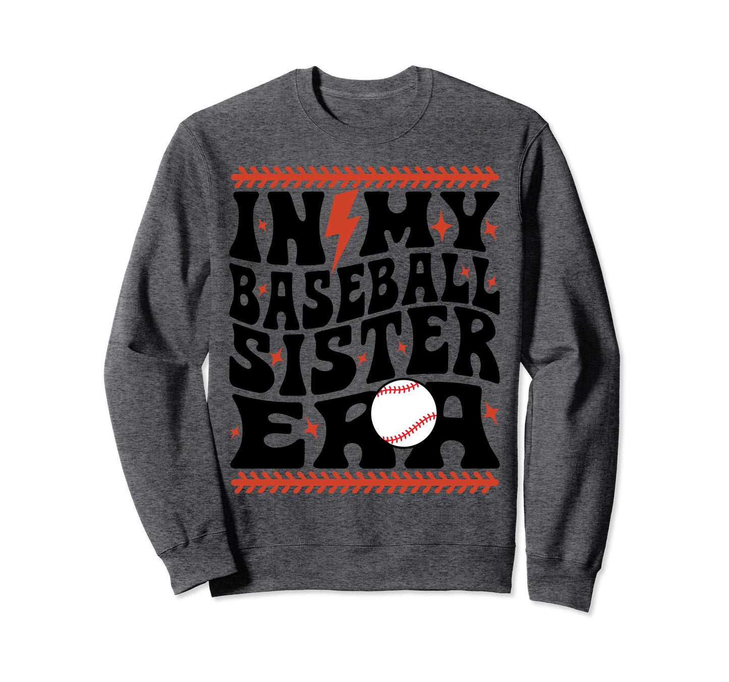 My Baseball Sister Era Groovy Sweatshirt - Aesthetic Graphic Men Women - T-Shirt, Sweatshirt, Hoodie