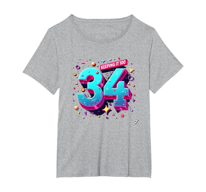 34Th Birthday Gift Keeping It 100 Neon T-Shirt - Unique Graphic Men Women - T-Shirt, Sweatshirt, Hoodie