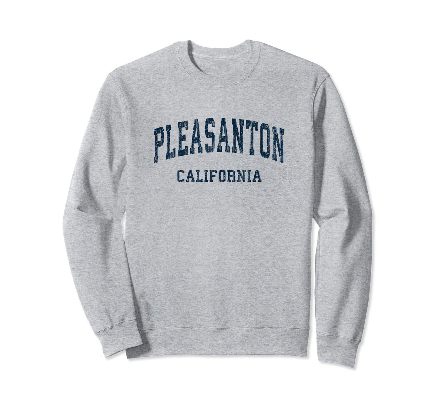 Pleasanton California Ca Varsity Sweatshirt - Unique Graphic for Adults - T-Shirt, Sweatshirt, Hoodie