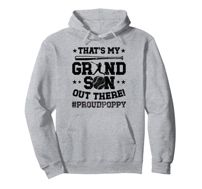 Thats My Grandson Baseball Poppy Hoodie - Casual Everyday Wear for Adults - T-Shirt, Sweatshirt, Hoodie