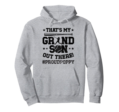 Thats My Grandson Baseball Poppy Hoodie - Casual Everyday Wear for Adults - T-Shirt, Sweatshirt, Hoodie