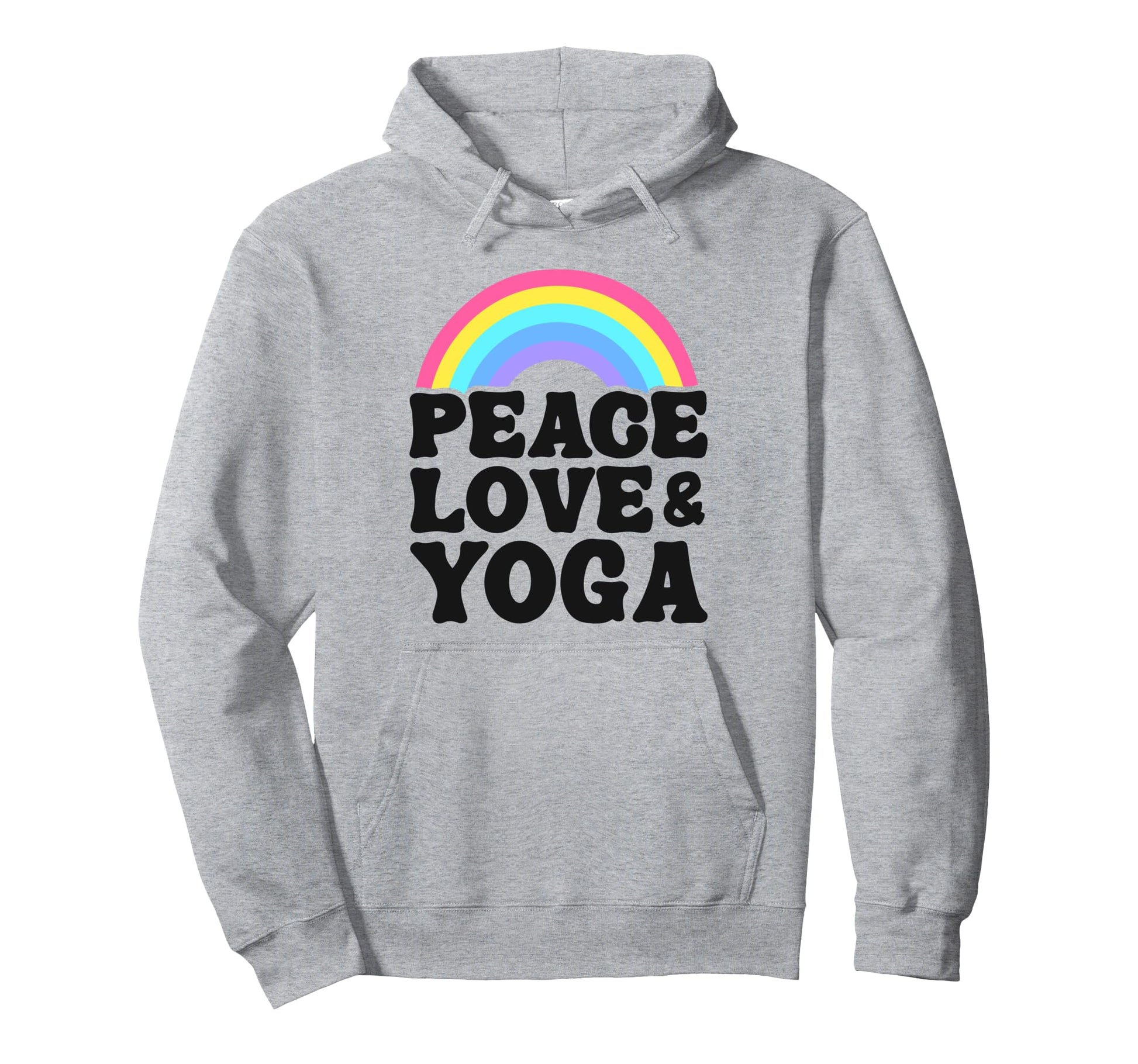 Peace Love Yoga Rainbow Hippie Yoga Hoodie - Streetwear Style for Adults - T-Shirt, Sweatshirt, Hoodie