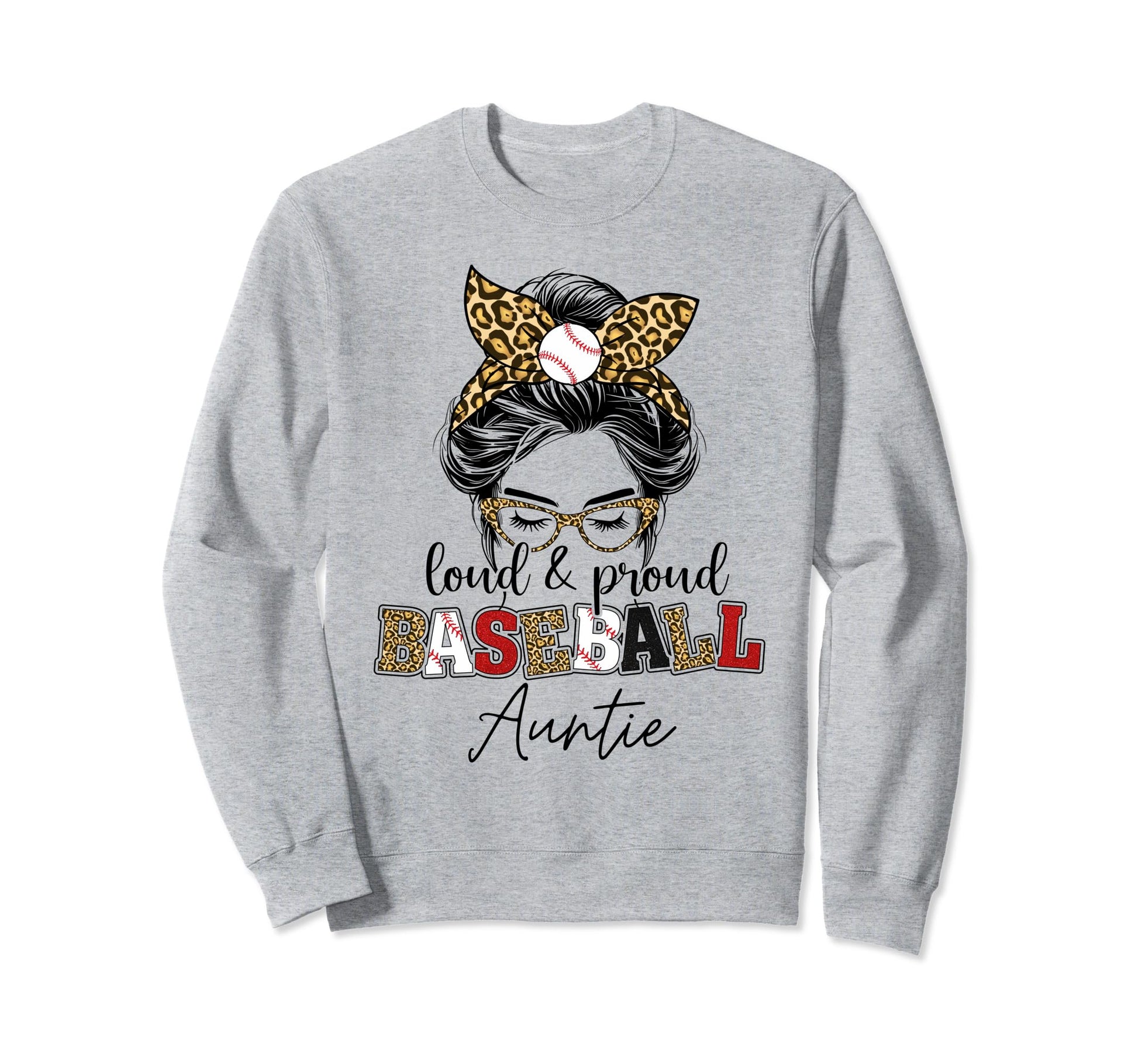 Proud Baseball Auntie Messy Bun Sweatshirt - Graphic Print Men Women - T-Shirt, Sweatshirt, Hoodie