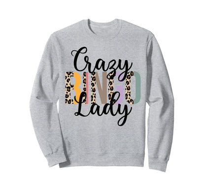 Crazy Bingo Lady Leopard Bingo Sweatshirt - Unique Graphic for Adults - T-Shirt, Sweatshirt, Hoodie