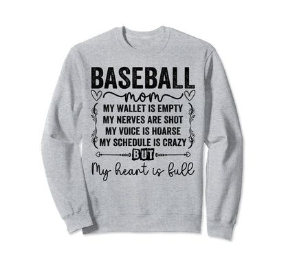 Funny Baseball Mom My Wallet Is Sweatshirt - Streetwear Style for Adults - T-Shirt, Sweatshirt, Hoodie