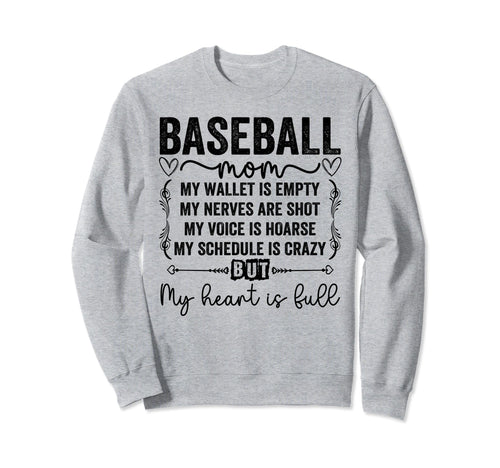 Funny Baseball Mom My Wallet Is Sweatshirt - Streetwear Style for Adults - T-Shirt, Sweatshirt, Hoodie