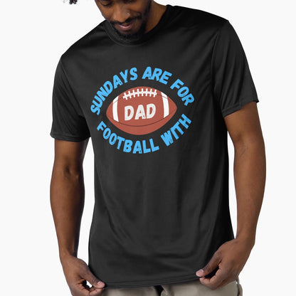 Sundays Are Football Dad T-Shirt - Novelty Apparel for Adults - T-Shirt, Sweatshirt, Hoodie