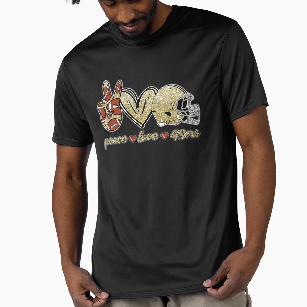 Peace Love 49Ers Football Team T-Shirt - Casual Everyday Wear Men Women - T-Shirt, Sweatshirt, Hoodie
