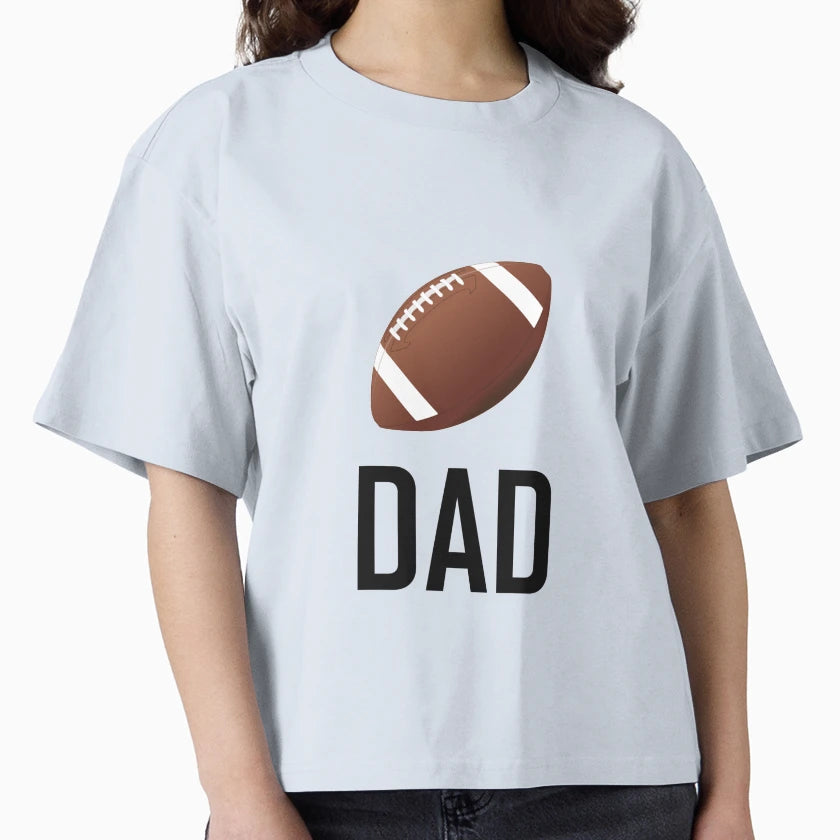 Football Sports Dad T-Shirt - Fun Novelty Design Men Women - T-Shirt, Sweatshirt, Hoodie