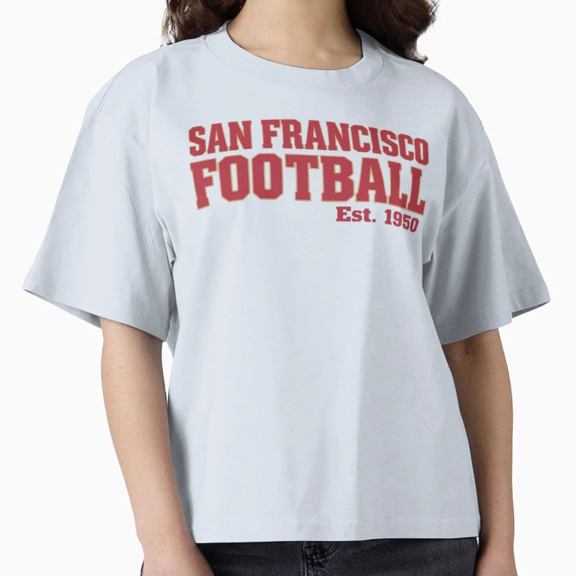 San Francisco Football Established 1950 T-Shirt - Streetwear Style Unisex - T-Shirt, Sweatshirt, Hoodie