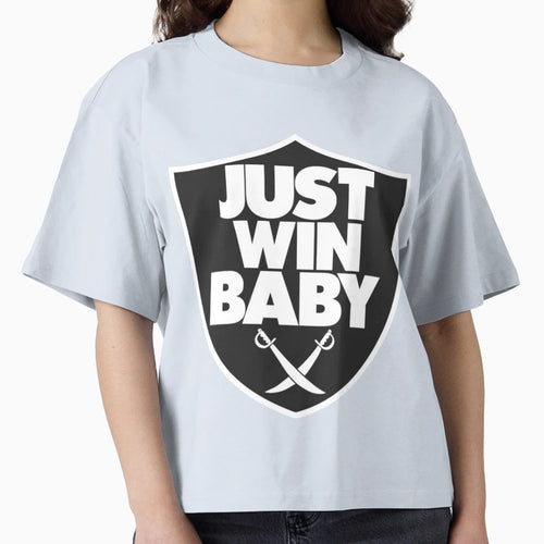 Just Win Jon Gruden T-Shirt - Graphic Print Unisex - T-Shirt, Sweatshirt, Hoodie