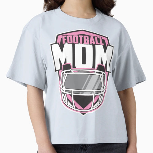 Football Mom T-Shirt - Streetwear Style Unisex - T-Shirt, Sweatshirt, Hoodie
