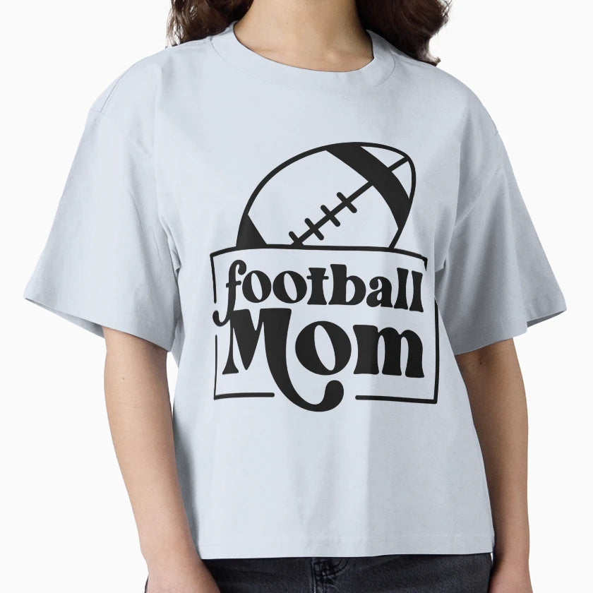 Football Mom T-Shirt - Streetwear Style Unisex - T-Shirt, Sweatshirt, Hoodie