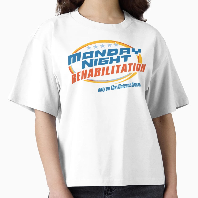 Monday Night Rehabilitation T-Shirt - Casual Everyday Wear Unisex - T-Shirt, Sweatshirt, Hoodie