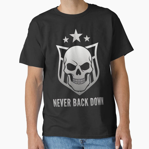Never Back Down Skull Emblem Usa Shield T-Shirt - Unique Graphic Men Women - T-Shirt, Sweatshirt, Hoodie