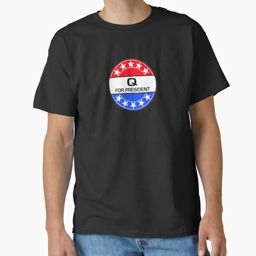 Q President T-Shirt - Unique Graphic Unisex - T-Shirt, Sweatshirt, Hoodie