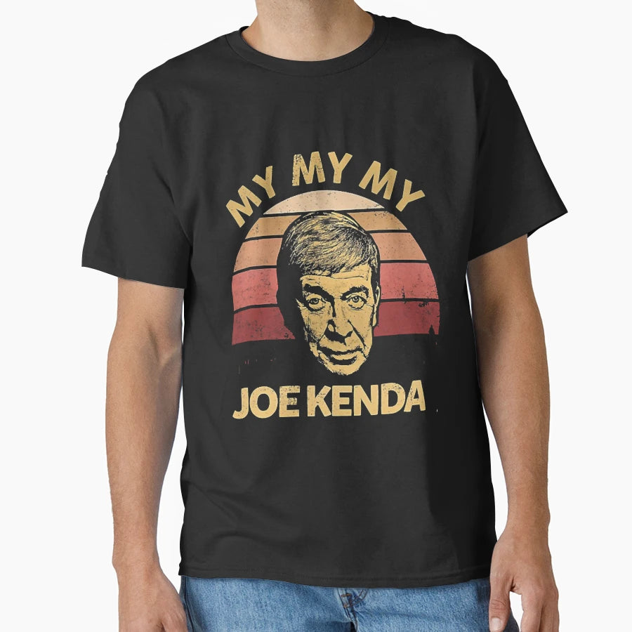 Birthday Gifts My My My Well Joe T-Shirt - Fun Novelty Design for Adults - T-Shirt, Sweatshirt, Hoodie