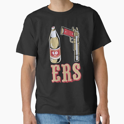 Mens Black 49Ers 40 Oz 9Mm Gold Gun T-Shirt - Fun Novelty Design Men Women - T-Shirt, Sweatshirt, Hoodie