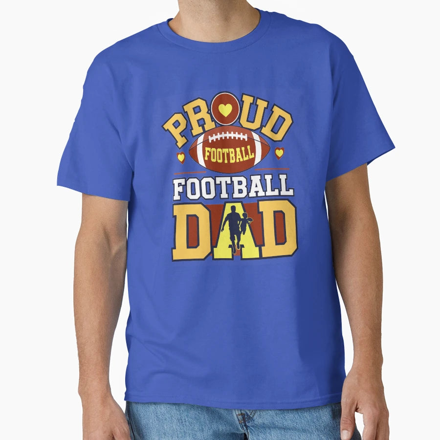 Proud Football Dad T-Shirt - Unique Graphic for Adults - T-Shirt, Sweatshirt, Hoodie