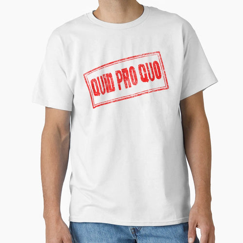 Quid Pro Quo Stamp T-Shirt - Casual Everyday Wear Unisex - T-Shirt, Sweatshirt, Hoodie