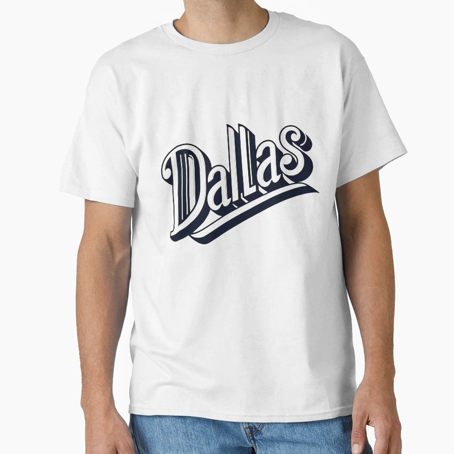 Dallas Texas Cowboys Dallas Texas T-Shirt - Casual Everyday Wear Unisex - T-Shirt, Sweatshirt, Hoodie