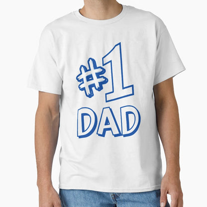 1 Dad T-Shirt - Fun Novelty Design Men Women - T-Shirt, Sweatshirt, Hoodie