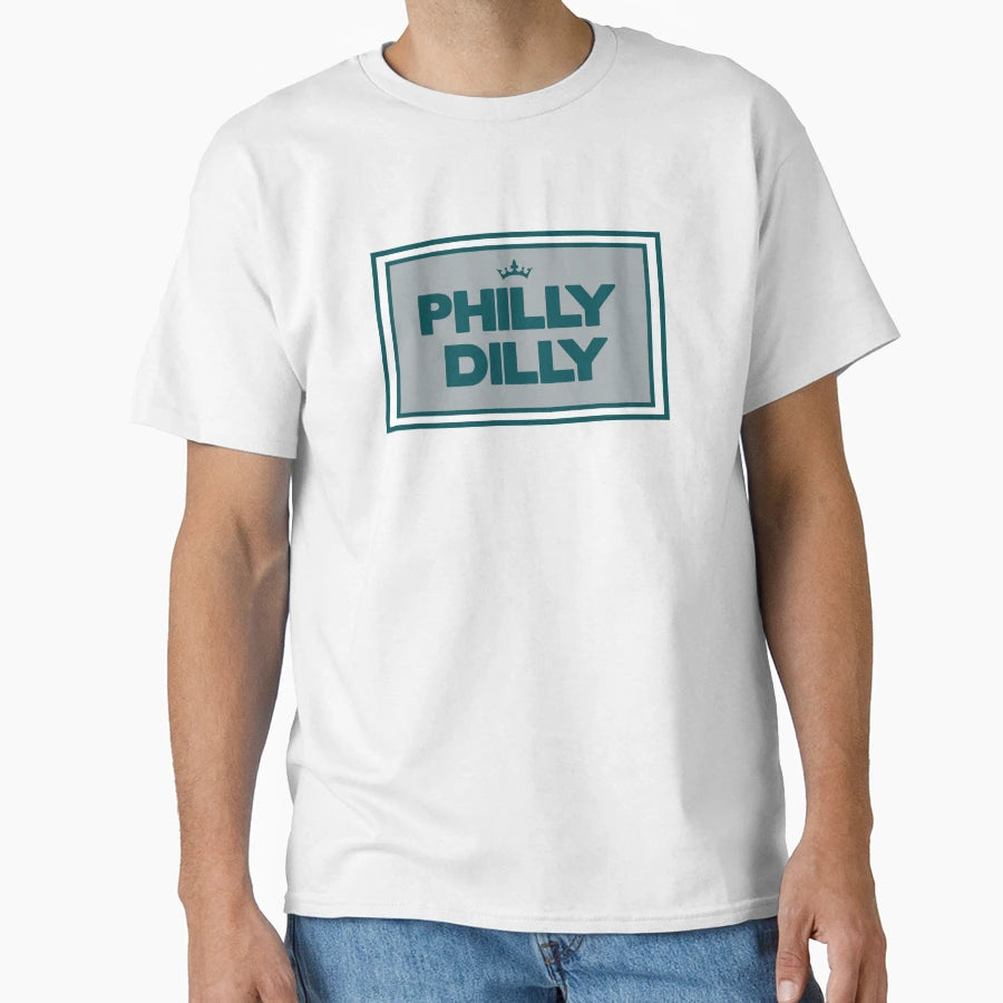 Philly Dilly T-Shirt - Graphic Print for Adults - T-Shirt, Sweatshirt, Hoodie