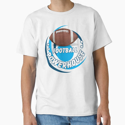 Football Powerhouse School Sports T-Shirt - Trendy Graphic Men Women - T-Shirt, Sweatshirt, Hoodie