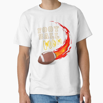 Football Mom T-Shirt - Unique Graphic Unisex - T-Shirt, Sweatshirt, Hoodie