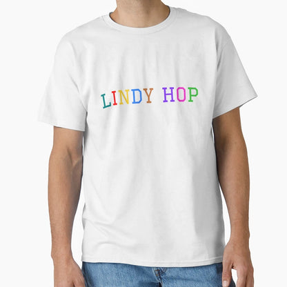 Lindy Hop T-Shirt - Casual Everyday Wear for Adults - T-Shirt, Sweatshirt, Hoodie