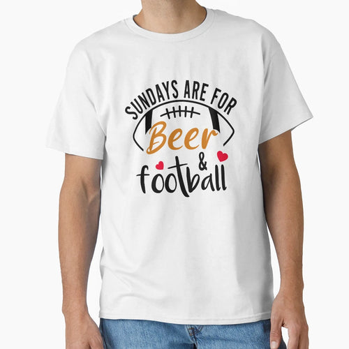 Sundays Are Beer And Football T-Shirt - Trendy Graphic Men Women - T-Shirt, Sweatshirt, Hoodie