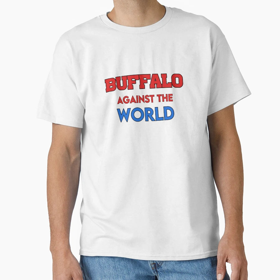 Buffalo Against World Buffalo Football T-Shirt - Aesthetic Graphic Unisex - T-Shirt, Sweatshirt, Hoodie