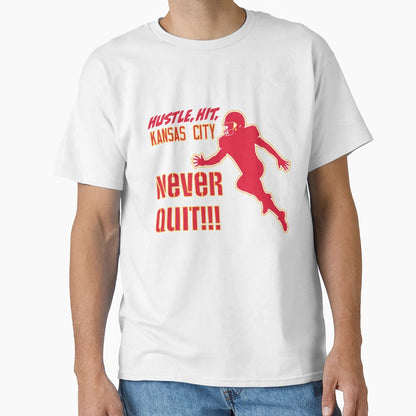 Never Quit Kansas City T-Shirt - Custom Art Print Men Women - T-Shirt, Sweatshirt, Hoodie