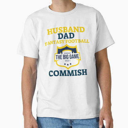 Husband Dad Fantasy Football Commish T-Shirt - Aesthetic Graphic Men Women - T-Shirt, Sweatshirt, Hoodie