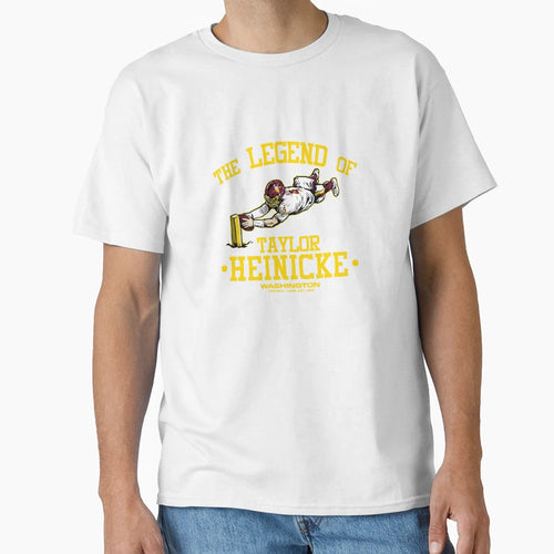 Legend Taylor Heinicke Washington T-Shirt - Aesthetic Graphic Men Women - T-Shirt, Sweatshirt, Hoodie