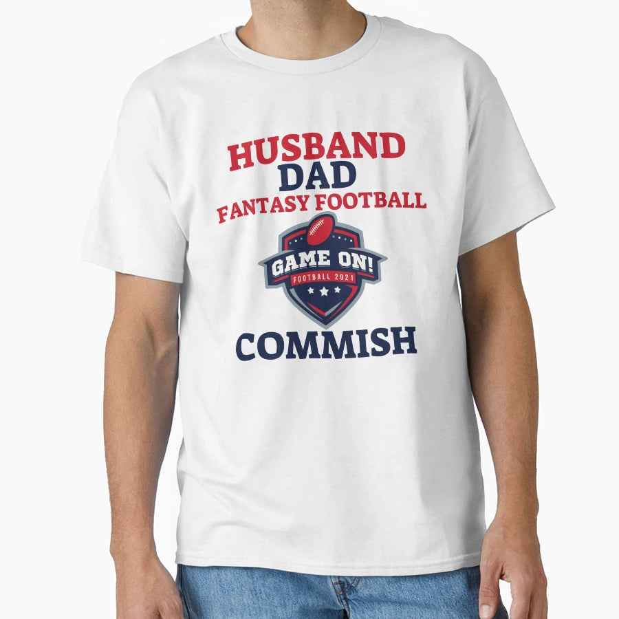 Husband Dad Fantasy Football Commish T-Shirt - Minimalist Print Unisex - T-Shirt, Sweatshirt, Hoodie
