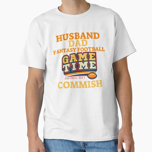 Husband Dad Fantasy Football Commish T-Shirt - Novelty Apparel Men Women - T-Shirt, Sweatshirt, Hoodie