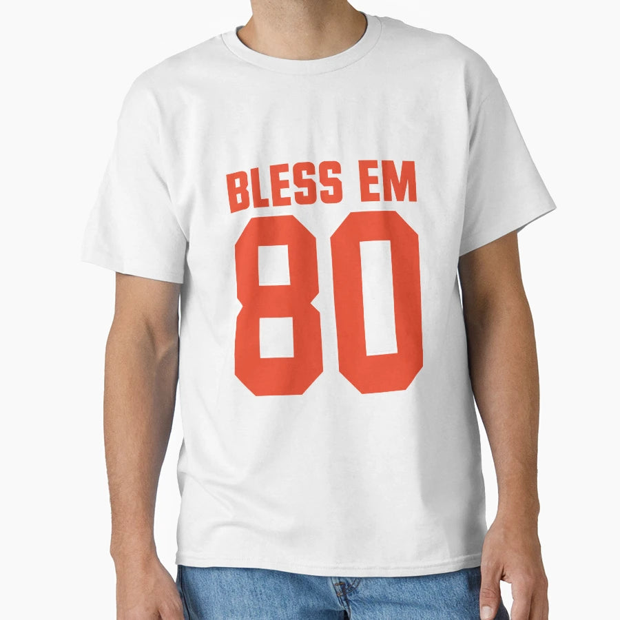 Bless Up 80 T-Shirt - Casual Everyday Wear Unisex - T-Shirt, Sweatshirt, Hoodie