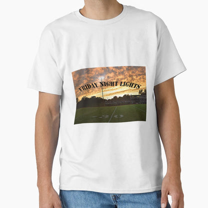 Friday Night Lights T-Shirt - Fun Novelty Design Unisex - T-Shirt, Sweatshirt, Hoodie