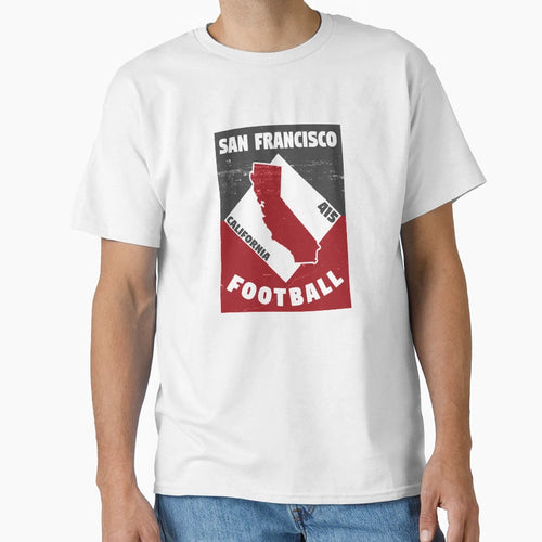 San Francisco Football T-Shirt - Streetwear Style for Adults - T-Shirt, Sweatshirt, Hoodie