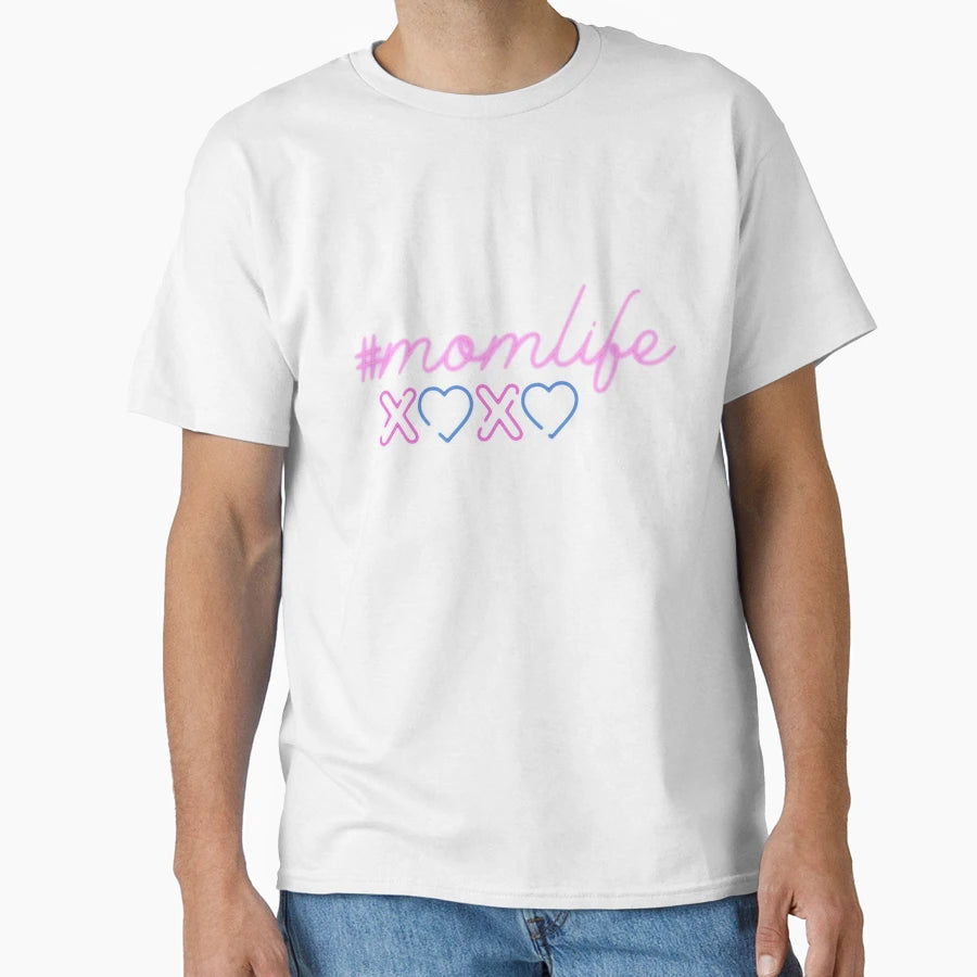 Momlife T-Shirt - Fun Novelty Design Unisex - T-Shirt, Sweatshirt, Hoodie