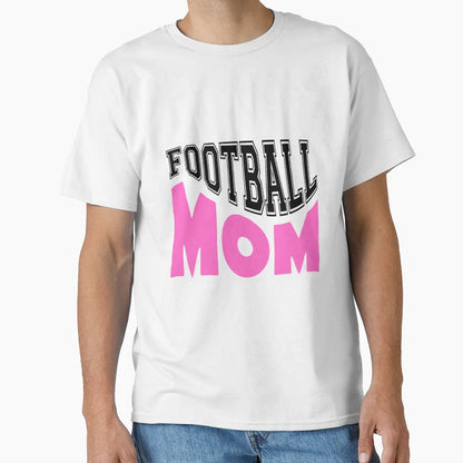 Football Mom T-Shirt - Aesthetic Graphic Men Women - T-Shirt, Sweatshirt, Hoodie