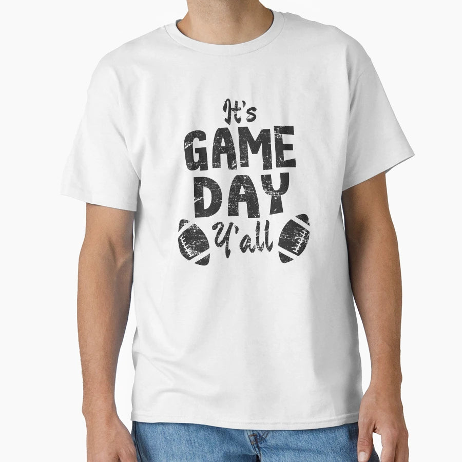Its Game Day Yall Football Soccer Rugby T-Shirt - Minimalist Print Unisex - T-Shirt, Sweatshirt, Hoodie