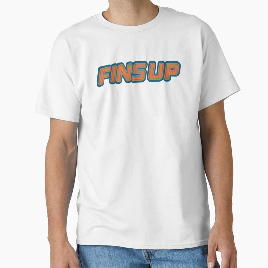 Fins Up T-Shirt - Streetwear Style Unisex - T-Shirt, Sweatshirt, Hoodie