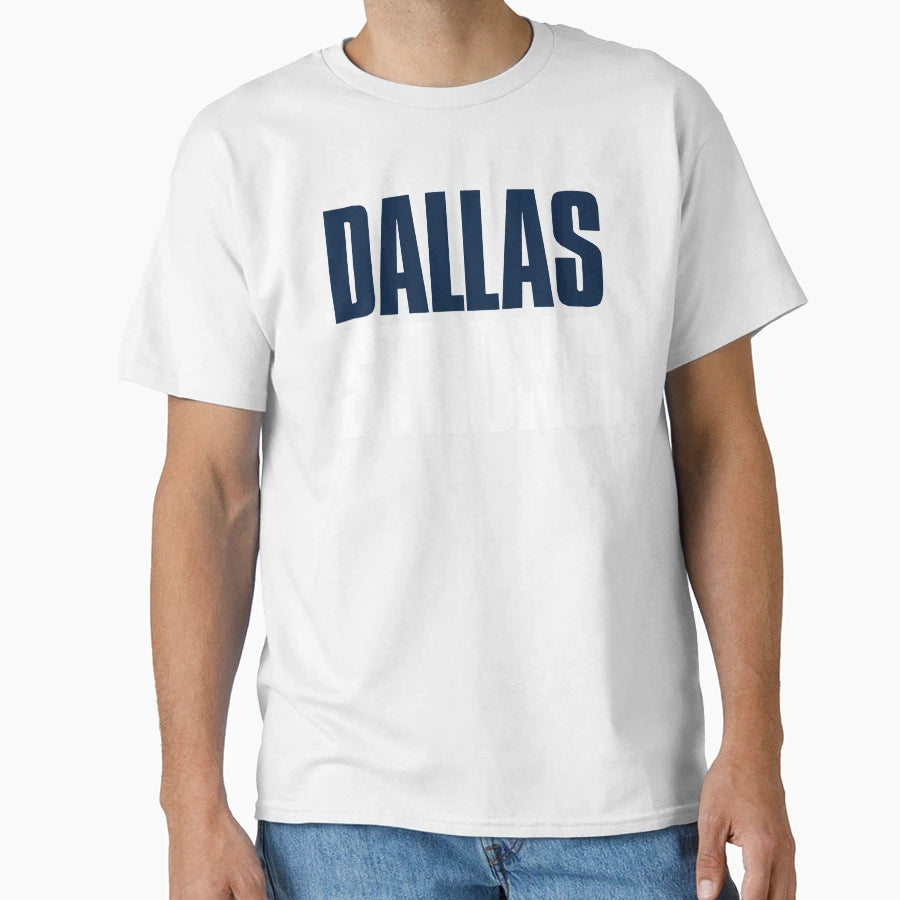 Dallas Strong Fan T-Shirt - Unique Graphic for Adults - T-Shirt, Sweatshirt, Hoodie