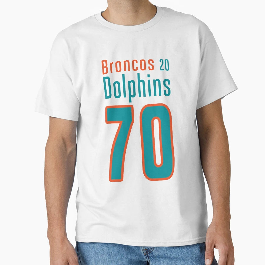 Dolphins 70 Points T-Shirt - Streetwear Style Unisex - T-Shirt, Sweatshirt, Hoodie